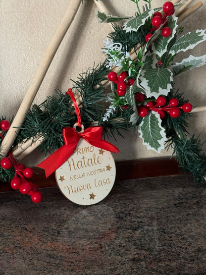 Pallina Natale Personalizzata | “Primo Natale nella nostra nuova casa” | legno Compensato 4 mm